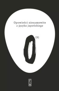 Okładka książki pod tytułem „Opowieści niesamowite z języka japońskiego”