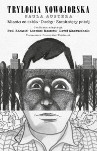 Okładka komiksowej adaptacji książki pod tytułem „Trylogia nowojorska Paula Austera”.