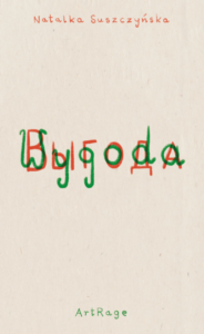 Okładka książki Natalki Suszczyńskiej „Wygoda”