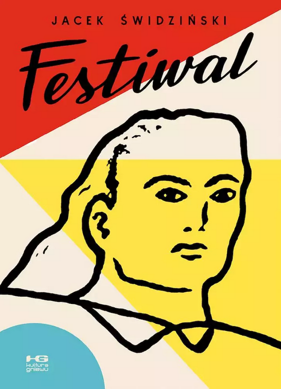 Okładka komiksu Jacka Świdzińskiego pod tytułem „Festiwal”.