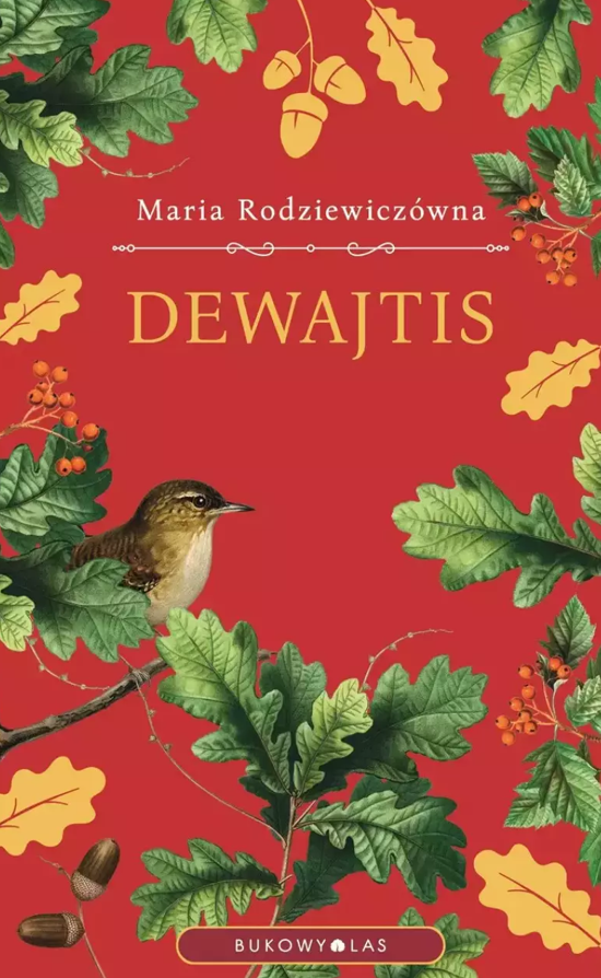 Okładka książki Marii Rodziewiczówny pod tytułem „Dewajtis”.