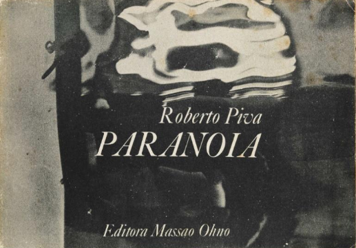 Roberto Piva, „Paranóia”.